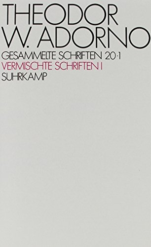 Gesammelte Schriften, Kt, Bd.20, Vermischte Schriften, 2 Tle. (9783518578094) by Theodor W. Adorno; Rolf Tiedemann