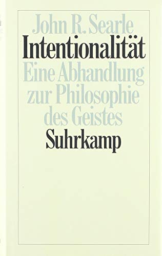 Stock image for Intentionalitt. Eine Abhandlung zur Philosophie des Geistes for sale by GF Books, Inc.