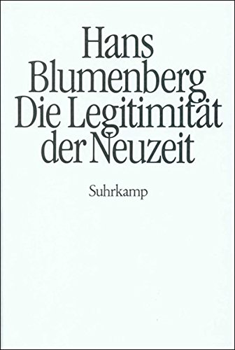 Die LegitimitÃ¤t der Neuzeit. (9783518578377) by Blumenberg, Hans