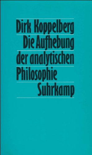 Beispielbild fr Die Aufhebung der analytischen Philosophie. Quine als Synthese von Carnap und Neurath. zum Verkauf von Antiquariat & Verlag Jenior