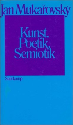 Beispielbild fr Kunst, Poetik, Semiotik. zum Verkauf von Avol's Books LLC
