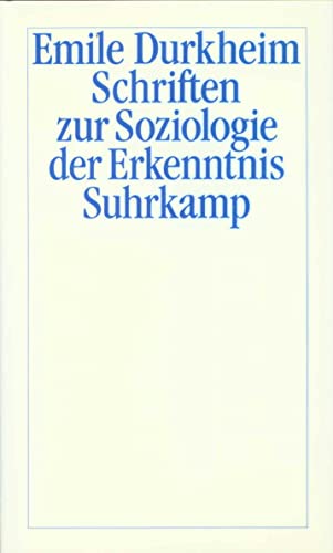 Schriften zur Soziologie der Erkenntnis. Hrsg. von Hans Joas.