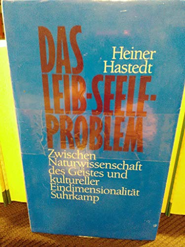 9783518579312: Das Leib - Seele - Problem: Zwischen Naturwissenschaft des Geistes und kultureller Eindimensionalitt