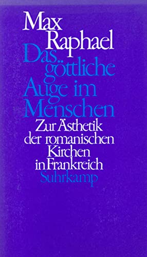 Imagen de archivo de Das gttliche Auge im Menschen: Zur sthetik der romanischen Kirchen in Frankreich a la venta por medimops