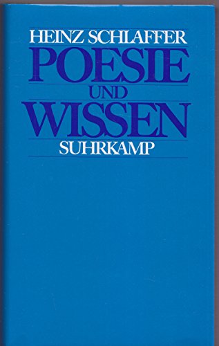 Stock image for Poesie und Wissen: Die Entstehung des a?sthetischen Bewusstseins und der philologischen Erkenntnis (German Edition) for sale by GF Books, Inc.