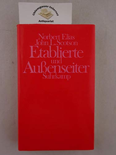 Etablierte und Außenseiter. Übers. von Michael Schröter.