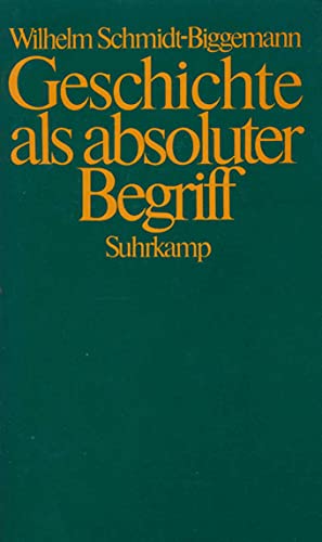 Beispielbild fr Geschichte als absoluter Begriff: Der Lauf der neueren deutschen Philosophie zum Verkauf von medimops