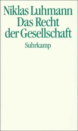 9783518581506: Das Recht der Gesellschaft