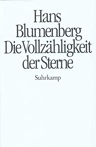 Die Vollzähligkeit der Sterne - Hans Blumenberg