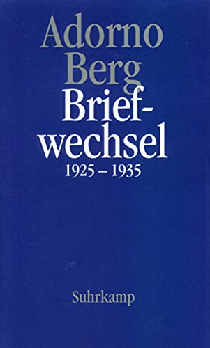 Beispielbild fr Briefe und Briefwechsel: Band 2: Theodor W. Adorno/Alban Berg. Briefwechsel 1925-1935: BD 2 zum Verkauf von medimops