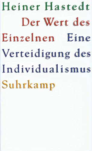 Imagen de archivo de Der Wert des Einzelnen: Eine Verteidigung des Individualismus a la venta por medimops