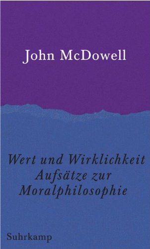 Beispielbild fr Wert und Wirklichkeit. Aufstze zur Moralphilosophie zum Verkauf von medimops