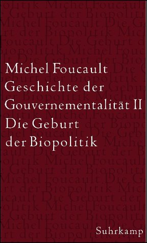 9783518583937: Geschichte der Gouvernementalitt 2: Die Geburt der Biopolitik