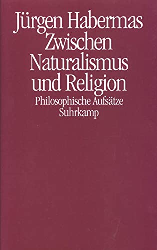 Zwischen Naturalismus und Religion: Philosophische Aufsatze