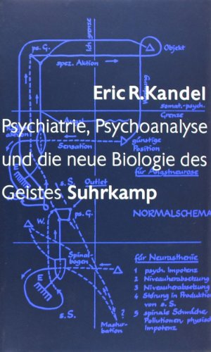 9783518584514: Psychiatrie, Psychoanalyse und die neue Biologie des Geistes