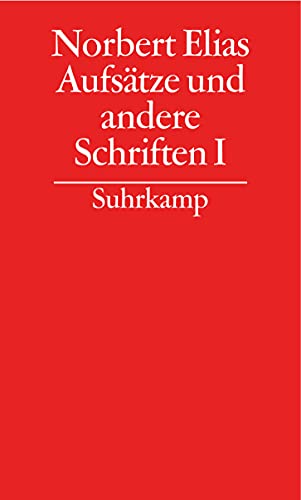 Gesammelte Schriften 14. Aufsaetze und andere Schriften 1 - Elias, Norbert|Elias, Norbert|Hammer, Heike