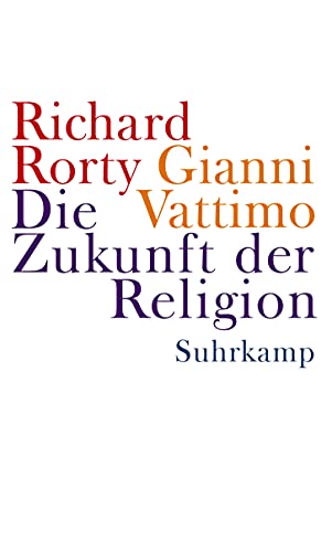 9783518584583: Vattimo, G: Zukunft der Religion