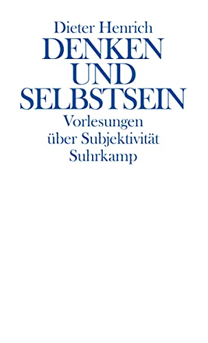 9783518584811: Henrich, D: Denken und Selbstsein