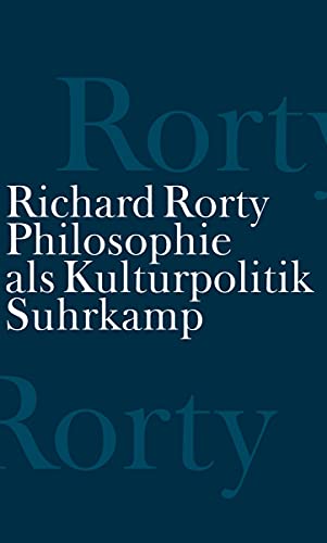 9783518584958: Philosophie als Kulturpolitik