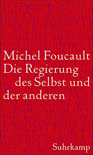 9783518585375: Foucault, M: Regierung des Selbst