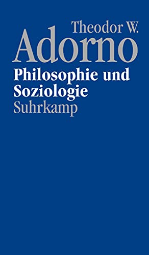 9783518585719: Nachgelassene Schriften. Abteilung IV: Vorlesungen: Band 6: Philosophie und Soziologie (1960)