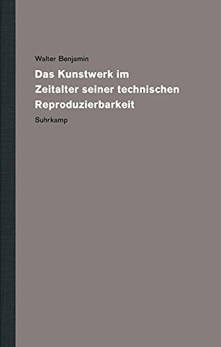 9783518585894: Werke und Nachla. Kritische Gesamtausgabe 16: Das Kunstwerk im Zeitalter seiner technischen Reproduzierbarkeit