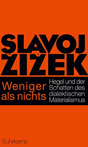 9783518585993: Zizek, S: Weniger als nichts