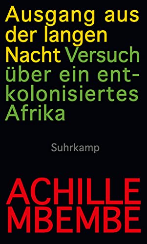 9783518586914: Ausgang aus der langen Nacht: Versuch ber ein entkolonisiertes Afrika