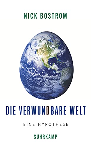 9783518587546: Die verwundbare Welt: Eine Hypothese