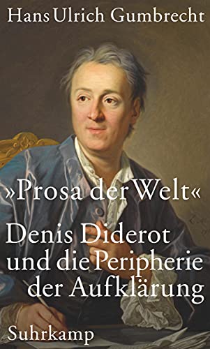 9783518587577: Prosa der Welt: Denis Diderot und die Peripherie der Aufklrung