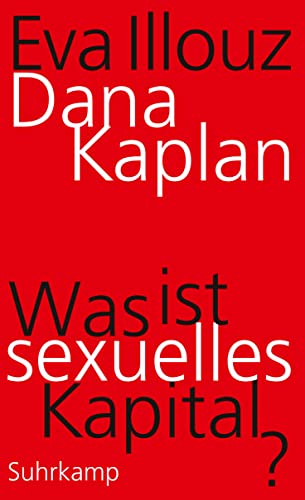 9783518587720: Was ist sexuelles Kapital?