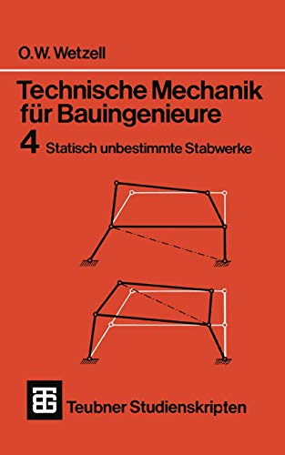 9783519000174: Technische Mechanik Fur Bauingenieure: Statisch Unbestimmte Stabwerke (Teubner Studienskripten Bauwesen)