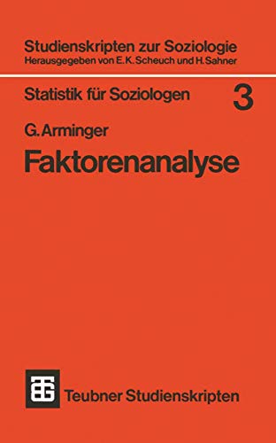 Beispielbild fr Statistik fr Soziologen 3. Faktorenanalyse zum Verkauf von medimops