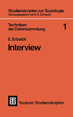 Stock image for Interview. Techniken zur Datensammlung 1. Seminar fr Soziologie der Universitt zu Kln. for sale by Worpsweder Antiquariat