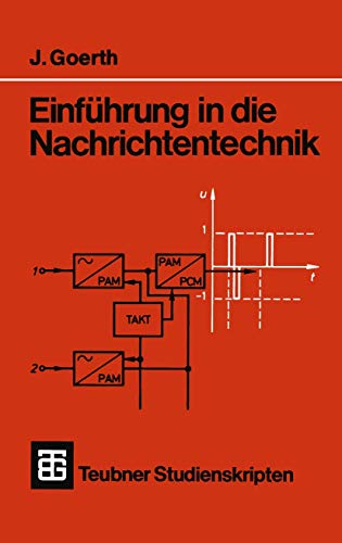 Stock image for Teubner Studienskripten, Bd.91, Einfhrung in die Nachrichtentechnik for sale by medimops