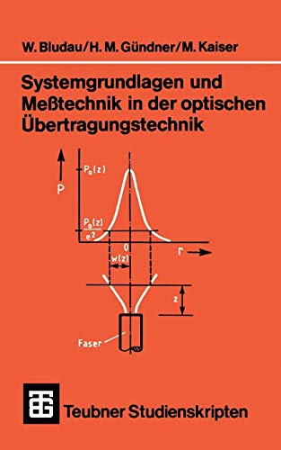 9783519001058: Systemgrundlagen und Metechnik in der optischen bertragungstechnik (Teubner Studienskripte Technik)