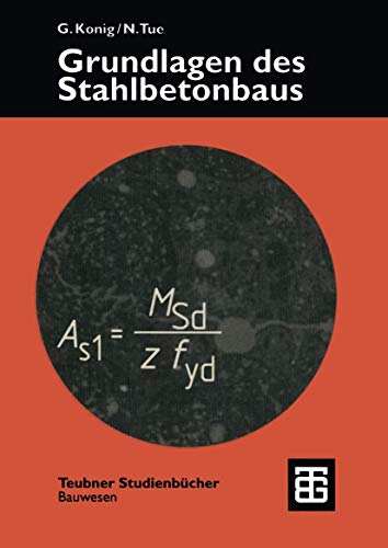 9783519002161: Grundlagen des Stahlbetonbaus. Einfhrung in die Bemessung nach Eurocode 2 (Livre en allemand)