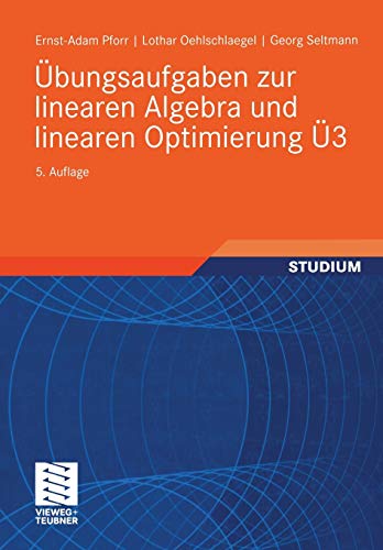 Stock image for Ubungsaufgaben zur linearen Algebra und linearen Optimierung U3 for sale by Chiron Media