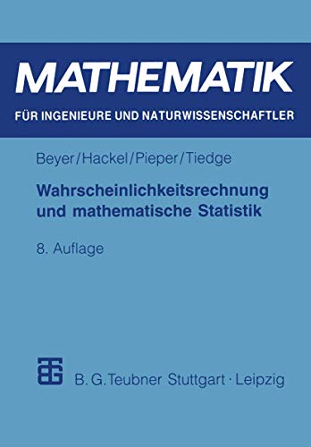 9783519002291: Wahrscheinlichkeitsrechnung und mathematische Statistik (Mathematik fr Ingenieure und Naturwissenschaftler, konomen und Landwirte)