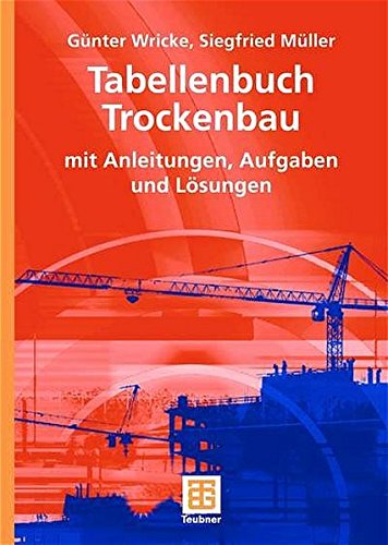 9783519003472: Tabellenbuch Trockenbau: Mit Anleitungen, Aufgaben und Lsungen