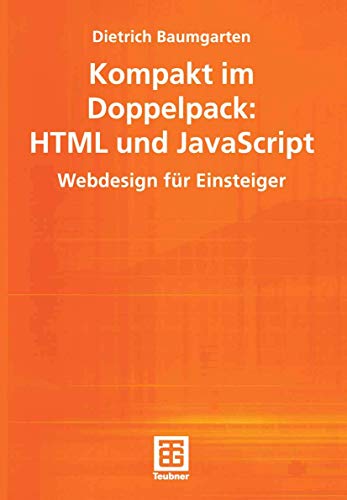 Stock image for Kompakt Im Doppelpack : HTML Und JavaScript for sale by Books Puddle