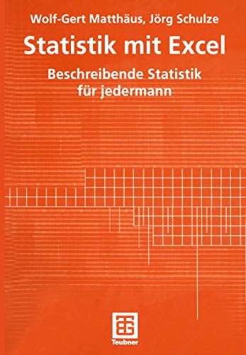 9783519004240: Statistik mit Excel. Beschreibende Statistik fr jedermann (Livre en allemand)