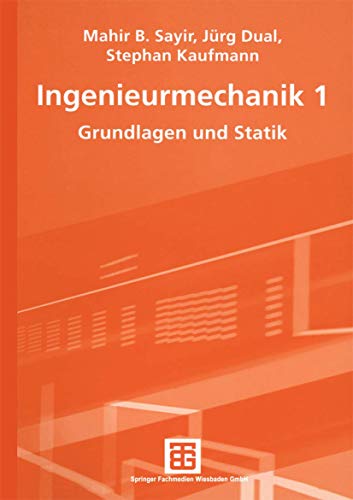 Beispielbild fr Ingenieurmechanik 1 : Grundlagen und Statik. zum Verkauf von Kulturgutrecycling Christian Bernhardt