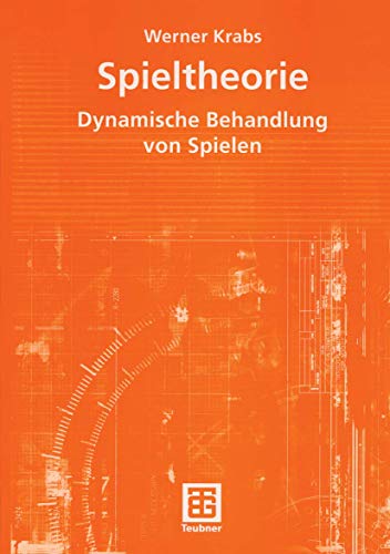 Beispielbild fr Spieltheorie: Dynamische Behandlung von Spielen zum Verkauf von medimops