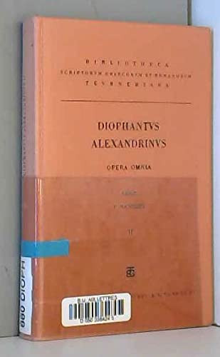 Beispielbild fr Diophanti Alexandrini Opera Omnia Cum Graecis Commentariis. Vol. II zum Verkauf von Anybook.com