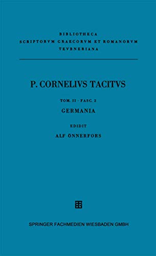 P. Cornelii Taciti: Libri Qvi Svpersvnt - Tacitus/Onnefors