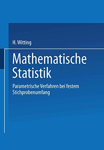 9783519020264: Mathematische Statistik I: Parametrische Verfahren bei festem Stichprobenumfang