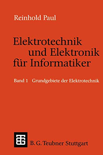 Stock image for PAUL, ELEKTROTECHNIK UNDELEKTRONIK F. INFORM. 1 for sale by medimops