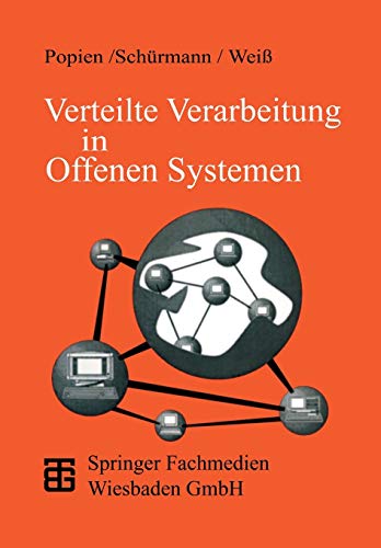 Beispielbild fr Verteilte Verarbeitung in Offenen Systemen. Das ODP- Referenzmodell zum Verkauf von medimops