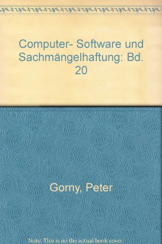 Imagen de archivo de Berichte des German Chapter of the ACM / Computer-Software und Sachmngelhaftung: Workshop am 29./30.11.1984 in Hannover a la venta por medimops
